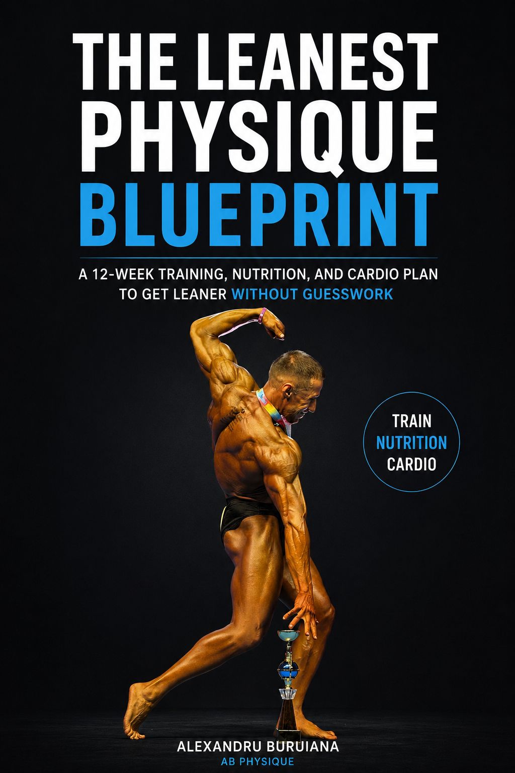 AB Physique 12-Week Transformation eBook